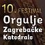 10. Festival Orgulje Zagrebačke katedrale